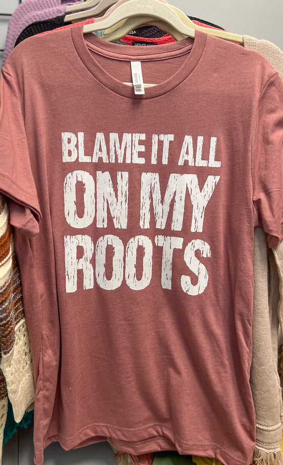 Sz L Blame It All On My Roots Bella Short Sleeve Tee - Mauve