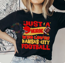  Just A Nurse Who Loves Kansas City Football - Short or Long Sleeve Tee, Crewneck Sweatshirt