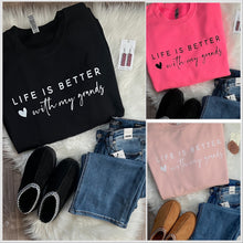  Last 2! Hot Pink Crew Sweatshirt- Life Is Better With My Grands