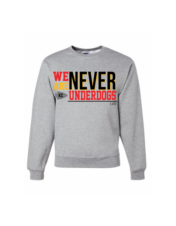 Never Underdogs Short Sleeve, Long Sleeve Tee, Crewneck Sweatshirt or Hoodie