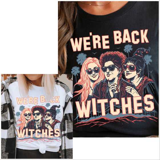 We’re Back Witches Bella Short Sleeve Tee